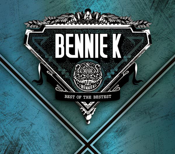 [Album] BENNIE K – Best of the Bestest [MP3 + FLAC / CD / RAR]