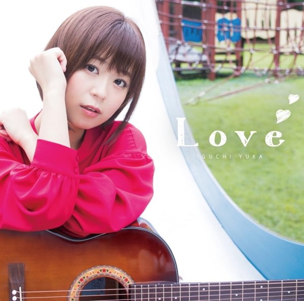 [Mini Album] Yuka Iguchi – Love [MP3 / RAR]