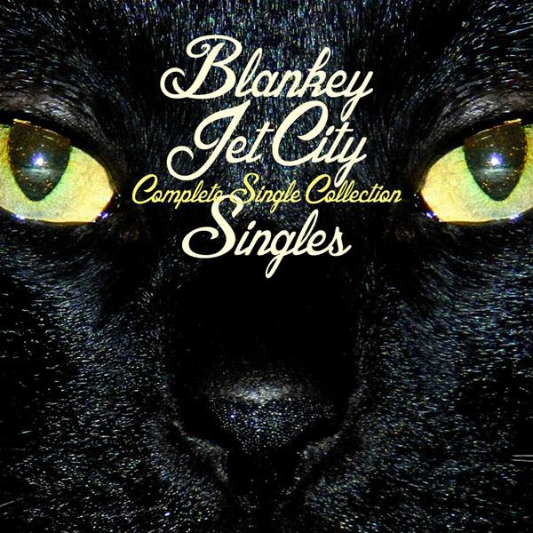 [Album] BLANKEY JET CITY – Complete Single Collection “Singles”[MP3 + FLAC / CD / RAR]