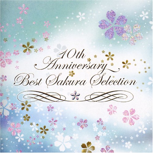 [Album] Sakura Tange – 10th Anniversary BEST Sakura Selection [MP3 + FLAC / CD / RAR]