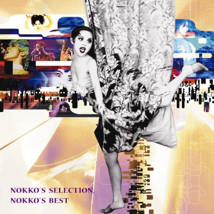 [Album] NOKKO – NOKKO’S SELECTION, NOKKO’S BEST [M4A / RAR]