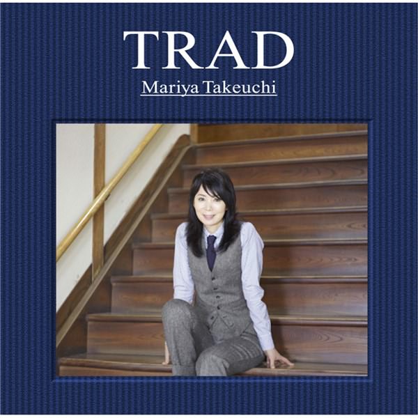 [Album] Mariya Takeuchi – TRAD [MP3 + FLAC / CD / RAR]