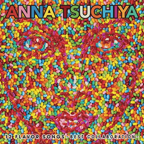 [Album] Anna Tsuchiya – 12 FLAVOR SONGS ~BEST COLLABORATION~[MP3 / RAR]