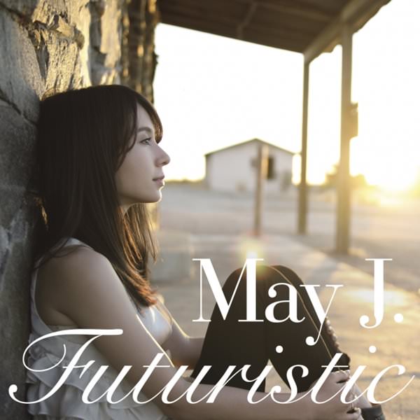 [Album] May J. – Futuristic [M4A + FLAC / CD]