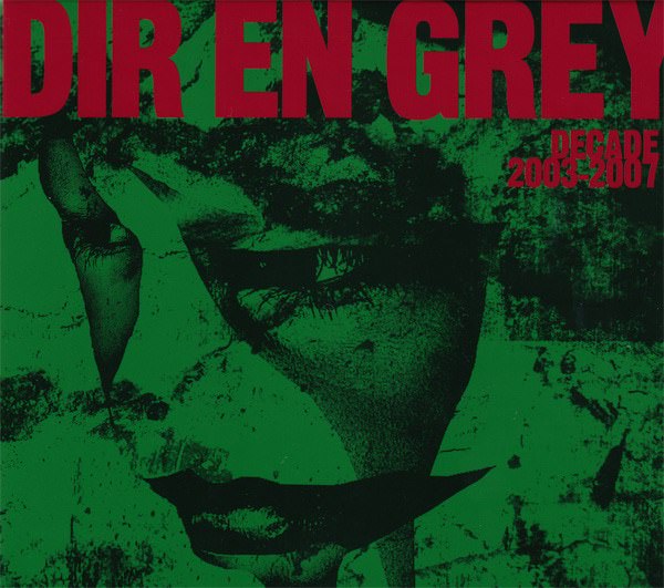 [Album] DIR EN GREY – DECADE 2003-2007 [MP3 + FLAC / CD / RAR]