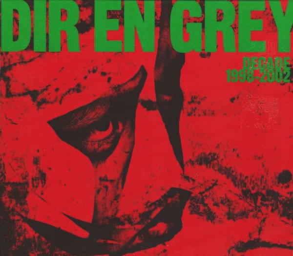 [Album] DIR EN GREY – DECADE 1998-2002 [MP3 + FLAC / CD / RAR]