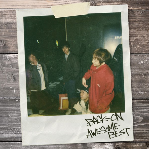 [Album] BACK-ON – AWESOME BEST [MP3 / RAR]