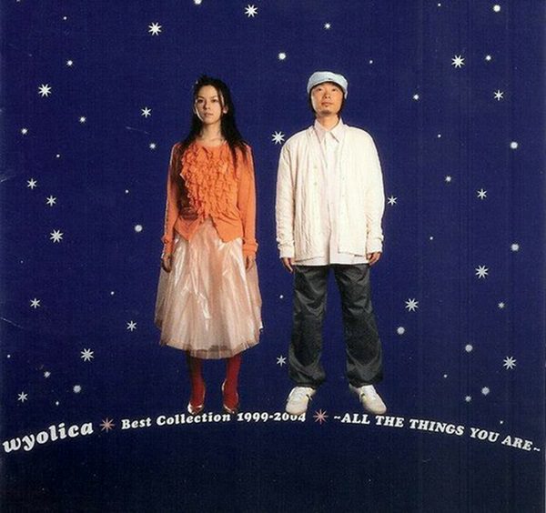 [Album] wyolica – wyolica Best Collection 1999-2004 ~ALL THE THINGS YOU ARE~[MP3 + FLAC / CD / RAR]
