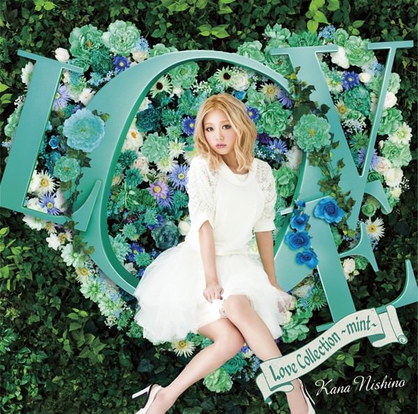 [Album] Kana Nishino – Love Collection ～mint～[MP3 + FLAC / CD / RAR]