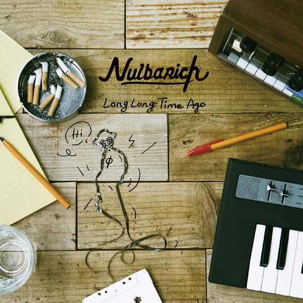 [Single] Nulbarich – Long Long Time Ago [M4A / RAR]