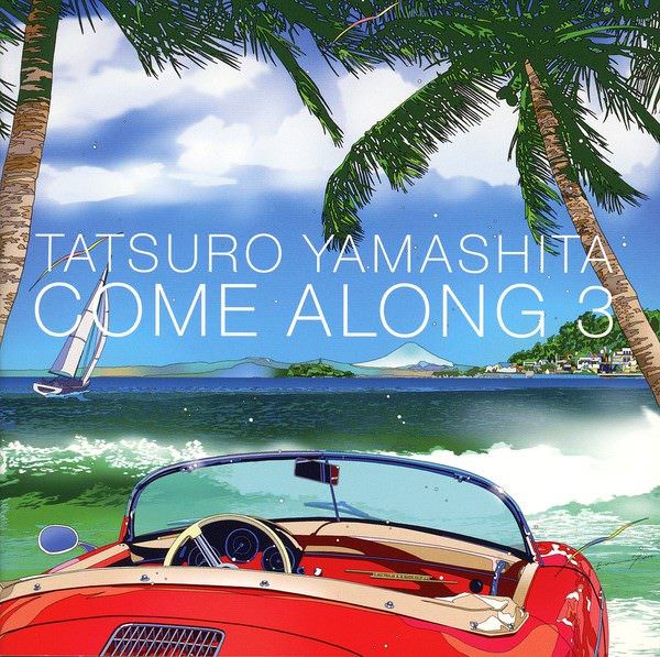 [Album] Tatsuro Yamashita – Come Along 3 [MP3 + FLAC / CD / RAR]