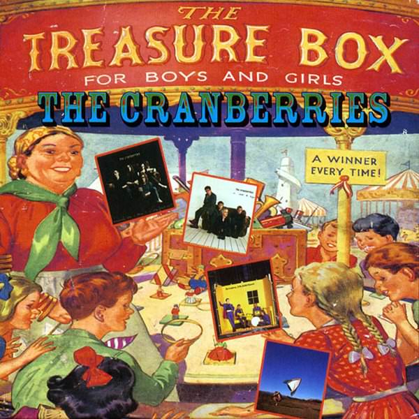 [Album] The Cranberries – Treasure Box (The Complete Sessions 1991-1999)[MP3 + FLAC / CD / RAR]