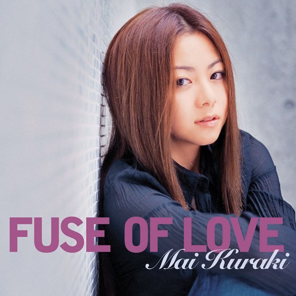 [Album] Mai Kuraki – Fuse of love [MP3 + FLAC / CD / RAR]