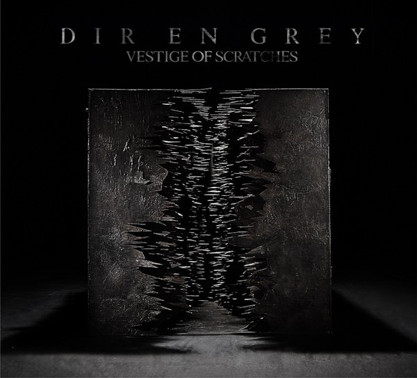 [Album] DIR EN GREY – VESTIGE OF SCRATCHES [MP3 + FLAC / CD / RAR]