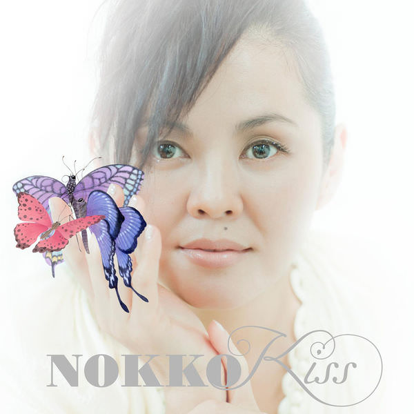 [Album] NOKKO – Kiss [MP3 + FLAC / CD / RAR]