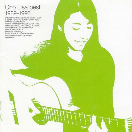 [Album] Lisa Ono – Ono Lisa Best 1989-1996 [MP3 + FLAC / CD / RAR]