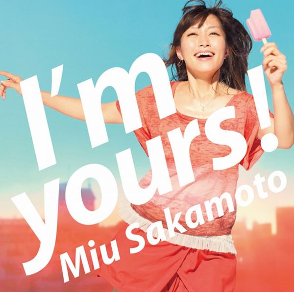 [Album] Miu Sakamoto – I’m yours![MP3 + ALAC / CD]