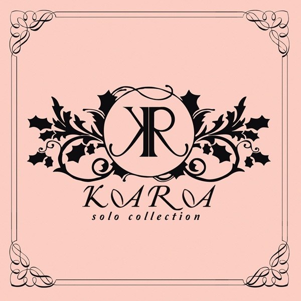 [Album] KARA – KARA SoloCollection [MP3 + FLAC / Hi-Res / RAR]