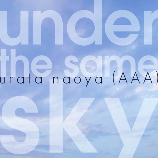 [Single] urata naoya – under the same sky [M4A / RAR]