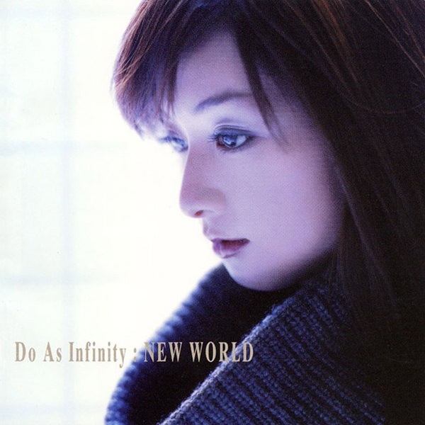 [Album] Do As Infinity – New World [MP3 + FLAC / CD / RAR]