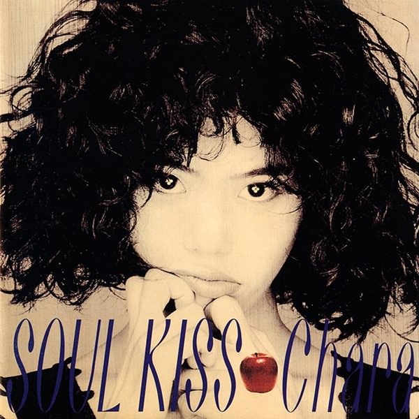 [Album] Chara – Soul Kiss [MP3 + FLAC / CD / RAR]