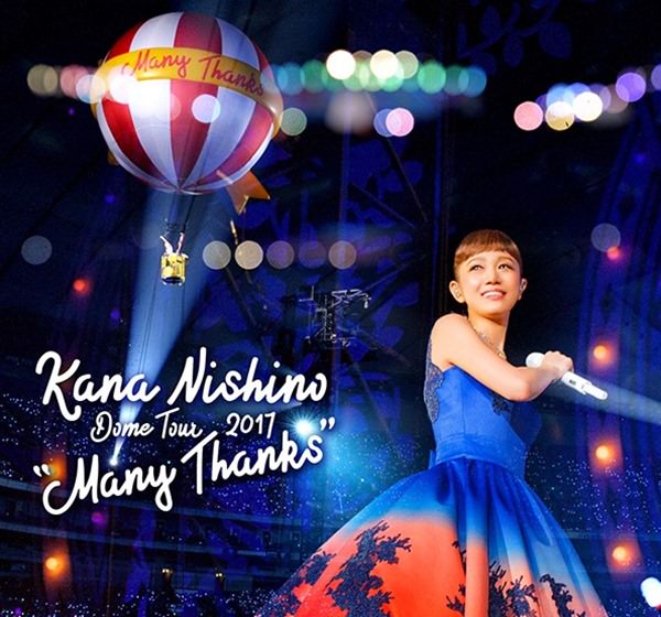 [Album] Kana Nishino – Dome Tour 2017 “Many Thanks”[MP3 + FLAC / Hi-Res / RAR]