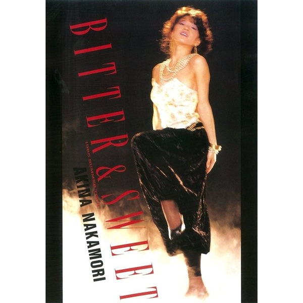 [Album] Akina Nakamori – Bitter & Sweet 1985 Summer Tour [MP3 + FLAC / DVD]