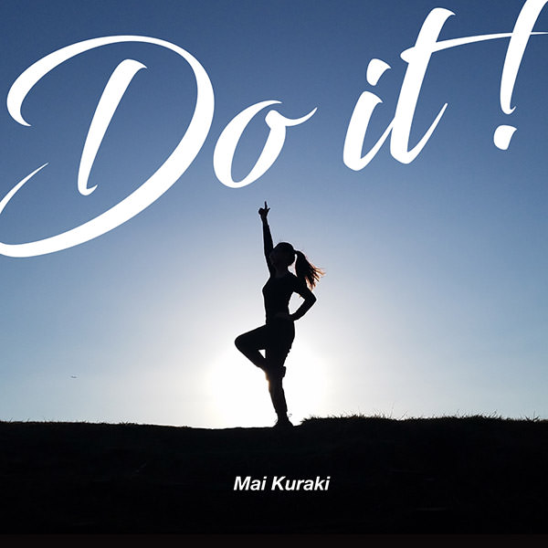 [Single] Mai Kuraki – Do it![M4A / RAR]