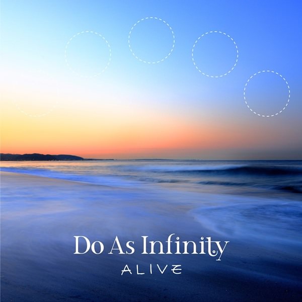 [Album] Do As Infinity – Alive [MP3 / RAR]