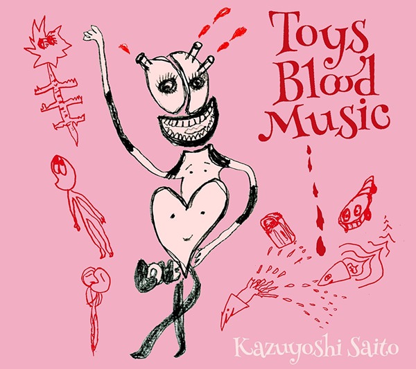 [Album] Kazuyoshi Saito – Toys Blood Music [MP3 + FLAC / CD / RAR]