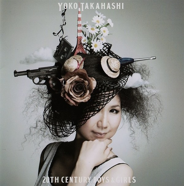 [Album] Yoko Takahashi – 20th Century Boys & Girls [MP3 + FLAC / CD / RAR]