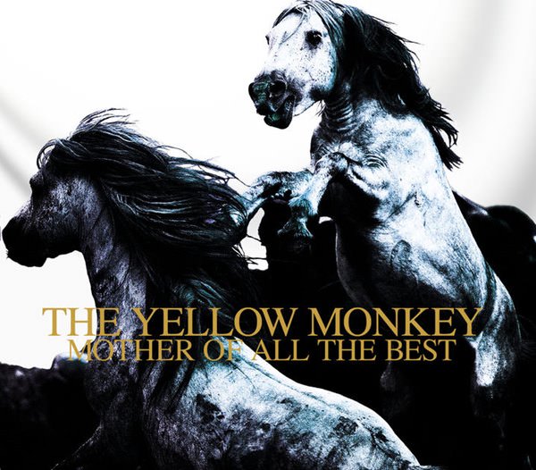 [Album] THE YELLOW MONKEY – MOTHER OF ALL THE BEST [MP3 + FLAC / CD / RAR]