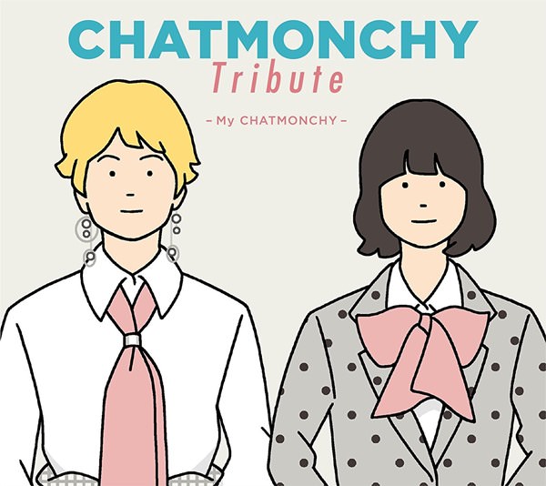 [Album] Chatmonchy – CHATMONCHY Tribute ~My CHATMONCHY~[MP3 / RAR]