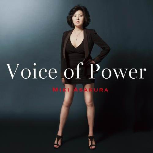 [Album] Miki Asakura – Voice of Power [MP3 / RAR]