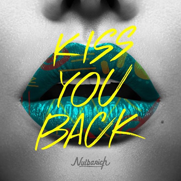 [Single] Nulbarich – Kiss You Back [MP3 / RAR]