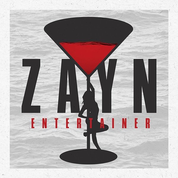 [Single] ZAYN – Entertainer [FLAC]