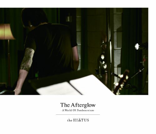 [MUSIC VIDEO] the HIATUS – The Afterglow-A World Of Pandemonium- (2012.09.12/MP4/RAR)