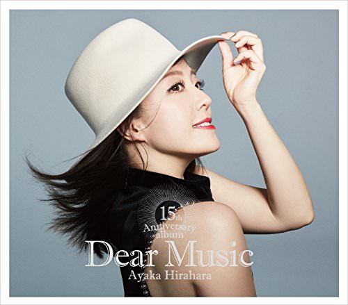 [Album] 平原綾香 – Dear Music 15th Anniversary Album (/2018.05.09/MP3/RAR)
