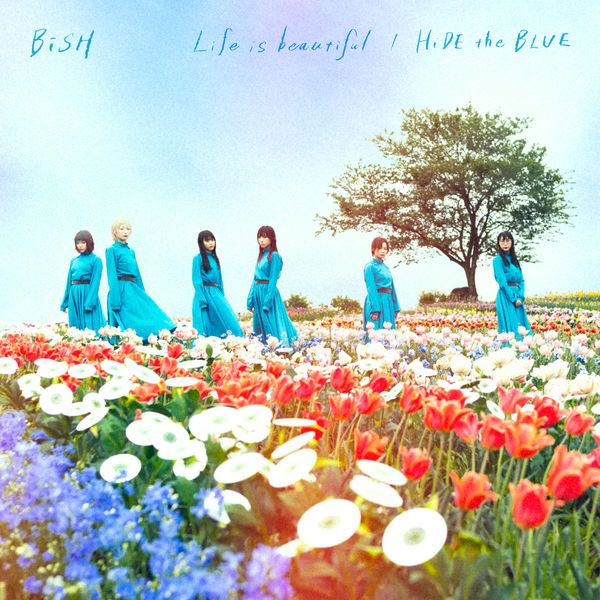 [Single] BiSH – Life is beautiful / HiDE the BLUE [M4A / RAR]