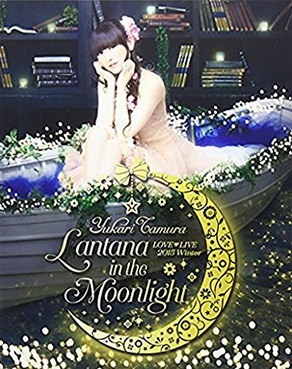 [TV-SHOW] 田村ゆかり LOVE ♡ LIVE *Lantana in the Moonlight* (2015/07/29) (BDMV)