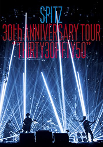 [TV-SHOW] スピッツ – SPITZ 30th ANNIVERSARY TOUR “THIRTY30FIFTY50” (DVDRIP)