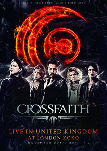 [TV-SHOW] Crossfaith – LIVE IN UNITED KINGDOM AT LONDON KOKO (2015.10.14) (DVDRIP)