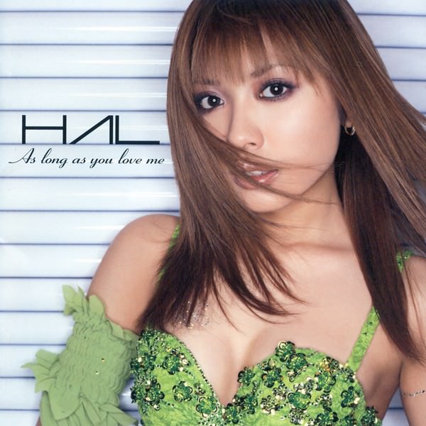 [Album] HAL – As long as you love me [FLAC + MP3]