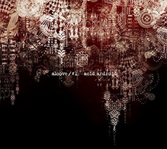 [MUSIC VIDEO] acid android – alcove / #1 (2011/04/13) (DVDISO)