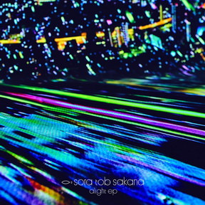 [Album] sora tob sakana – alight ep (2018.05.16/MP3/RAR)