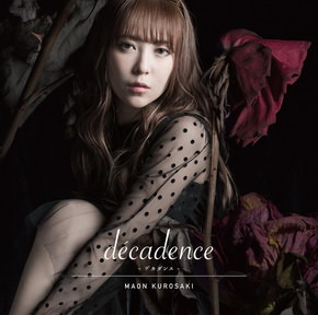 [Single] 黒崎真音 – decadence -デカダンス- (2018.05.09/MP3+Flac/RAR)