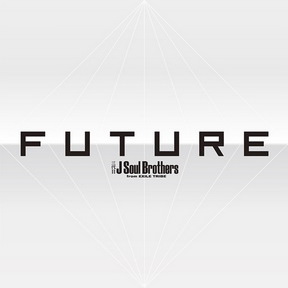 [Album] 三代目 J Soul Brothers from EXILE TRIBE – FUTURE (2018.06.06/AAC/RAR)