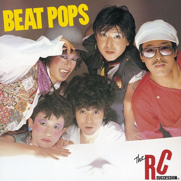 [Album] RC Succession – BEAT POPS (Reissue 1992)[FLAC + MP3]