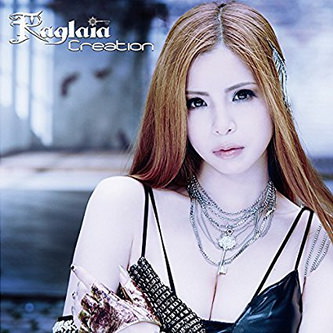 [MUSIC VIDEO] Raglaia – Creation (2015/11/11) (DVDISO)