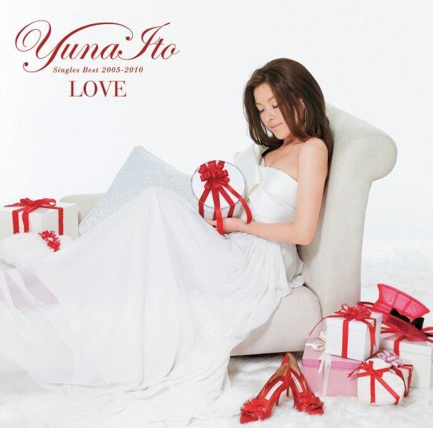 [Album] Yuna Ito – LOVE ~Singles Best 2005-2010~[FLAC + MP3]